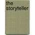 The Storyteller