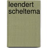 Leendert Scheltema door Maarten van der Schaft