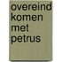 Overeind komen met Petrus