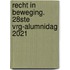 Recht in beweging. 28ste VRG-Alumnidag 2021
