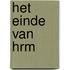 Het einde van HRM