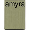 Amyra door Arjan Wilschut