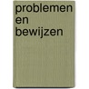 Problemen en bewijzen door Omar Pollman Tuin