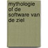 Mythologie of de software van de ziel