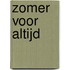 Zomer voor altijd