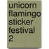 Unicorn flamingo sticker festival 2