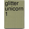Glitter Unicorn 1 by Unknown