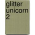 Glitter Unicorn 2