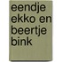 Eendje Ekko en beertje Bink