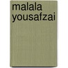 Malala Yousafzai door Maria Isabel Sánchez Vegara