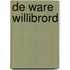 De ware Willibrord