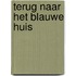 Terug naar het blauwe huis