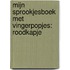 Mijn sprookjesboek met vingerpopjes: Roodkapje