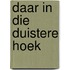 Daar in die duistere hoek
