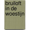 Bruiloft in de woestijn door Heidi Rice