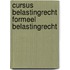 Cursus Belastingrecht Formeel Belastingrecht