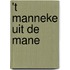 't manneke uit de mane