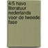 4/5 havo literatuur nederlands voor de tweede fase