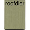 Roofdier by Lieve Van Weddingen