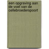 EEN OPGRAVING AAN DE VOET VAN DE CELLEBROEDERSPOORT door Alexander Jager