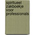Spiritueel zakboekje voor professionals