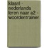 KlasNL - Nederlands leren naar A2 - woordentrainer