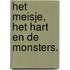 Het meisje, het hart en de monsters.