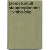 (ZERO) Tumult stappenplannen 1 vmbo-bkg door Sanne van Esveld