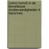 (ZERO) Tumult in de bovenbouw Studievaardigheden 4 havo/vwo door Sanne van Esveld