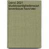 (ZERO) 2021 Studievaardighedenscan bovenbouw havo/vwo door Sanne van Esveld