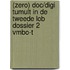 (ZERO) DOC/DIGI Tumult in de tweede LOB dossier 2 vmbo-t