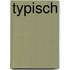 Typisch