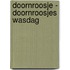 Doornroosje - Doornroosjes wasdag