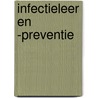Infectieleer en -preventie by D.M. Voet