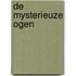 De mysterieuze ogen