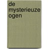 De mysterieuze ogen by Bert Miky
