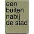 Een buiten nabij de stad