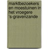 Marktbezoekers en moestuinen in het vroegere ‘s-Gravenzande by Jorrit van Horssen