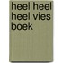 Heel heel heel vies boek