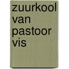Zuurkool van pastoor Vis door Margreet Westen