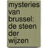 Mysteries van Brussel: De Steen der Wijzen