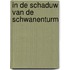In de schaduw van de Schwanenturm