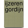 IJzeren Gordijn by Anne Applebaum