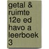Getal & Ruimte 12e ed havo A leerboek 3