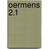 Oermens 2.1 door Mikkel Hofstee