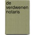 De verdwenen notaris