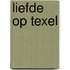 Liefde op Texel