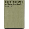 Drentse natuur en cultuurhistorische TT-Tocht by Tt Archief, Drents Archief