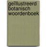 Geïllustreerd botanisch woordenboek door Corinne Décarpentrie