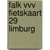 Falk VVV Fietskaart 29 Limburg